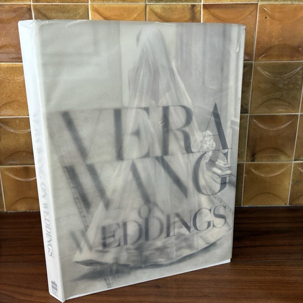 Vera Wang On Weddings by Vera Wang 2001 Hardcover Harper Collins